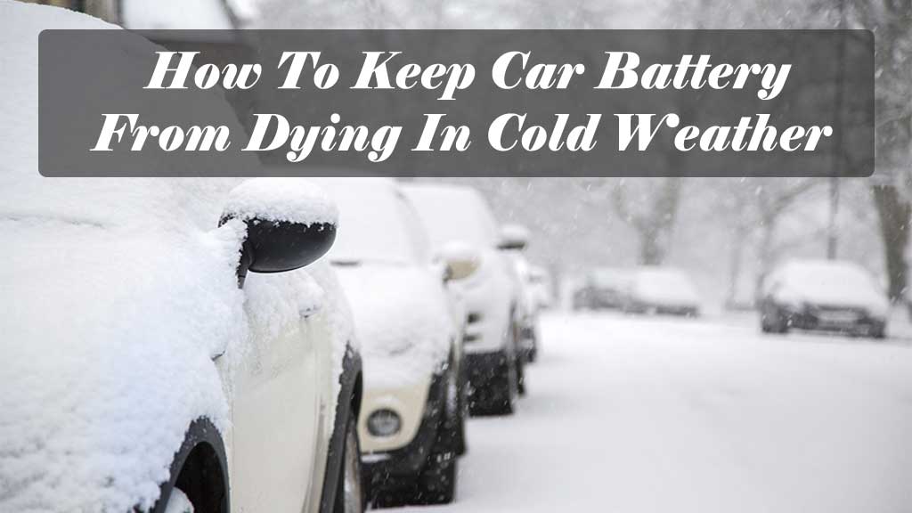 car battery cold weather tips