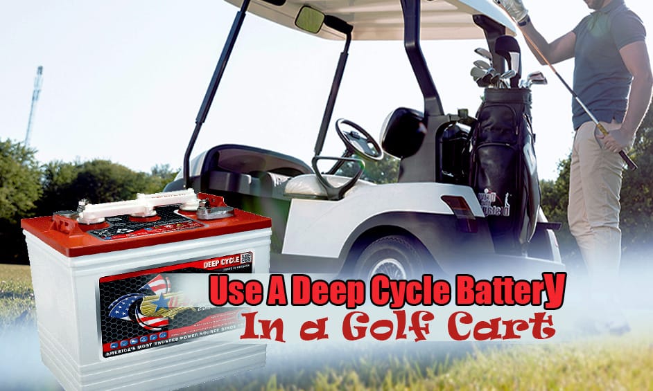 use-a-deep-cycle-battery-in-a-golf-cart-image