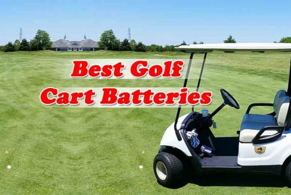 Best Golf Cart Batteries